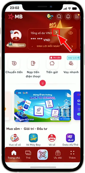 Bước 1: Tại trang chủ » Ở mục Tổng số dư  » Chọn hình Mũi tên